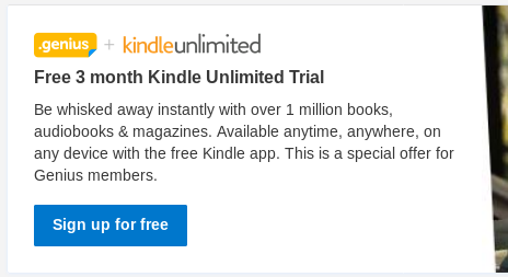 Screen shot of a booking.com + Kindle special offer: Free 3 month Kindle Unlimited Trial - Be whisked away instantly with over 1 million books, audiobooks & magazines. Available anytime, anywhere, on any device with the free Kindle app. This is a special offer for Genius members.